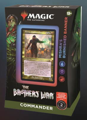 The Brothers War Commander Deck: Mishra's Burnished Banner